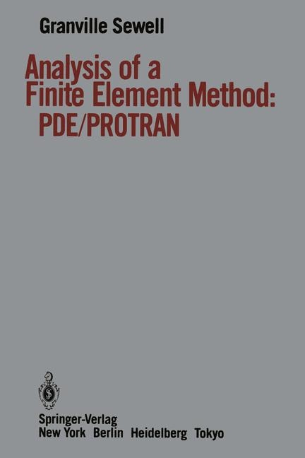 Analysis of a Finite Element Method -  Granville Sewell