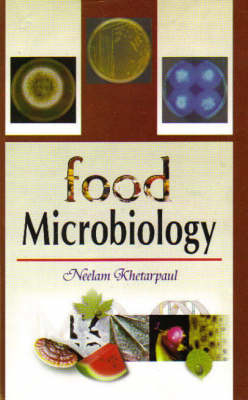 Food Microbiology - Neelam Khetarpaul