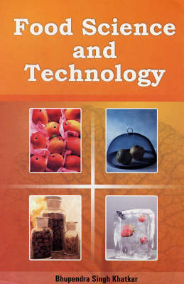 Food Science and Technology - Bhupendra Khater