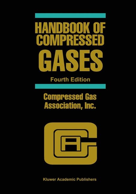 Handbook of Compressed Gases -  Inc. Compressed Gas Association