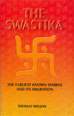 The Swastika - Thomas Wilson