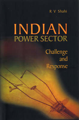 Indian Power Sector - R. V. Shahi