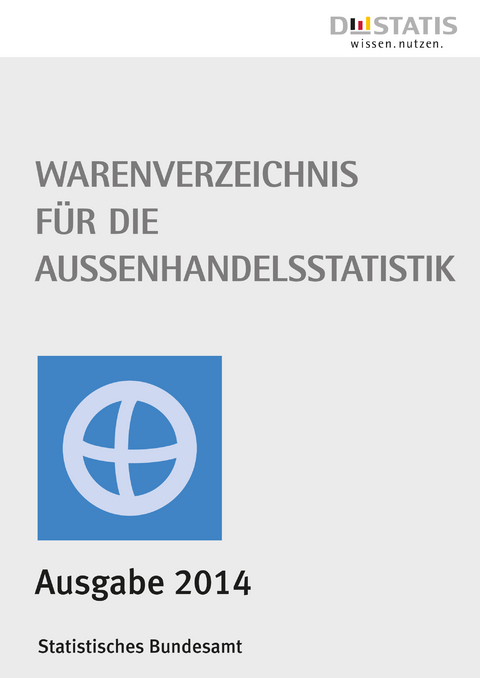 Warenverzeichnis für die Außenhandelsstatistik 2014