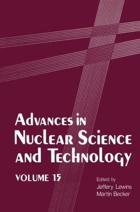 Advances in Nuclear Science and Technology -  Martin Becker,  Jeffery Lewins