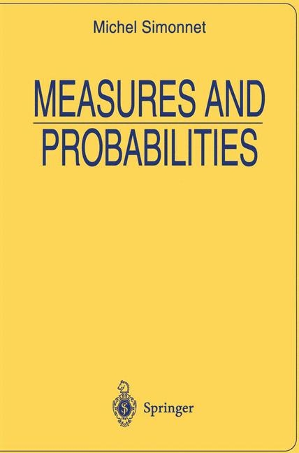 Measures and Probabilities -  Michel Simonnet