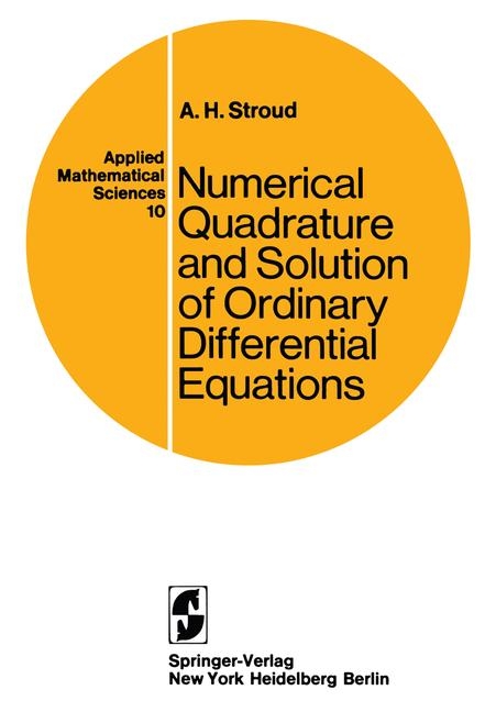 Numerical Quadrature and Solution of Ordinary Differential Equations -  A.H. Stroud