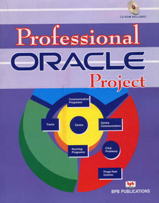 Professional Oracle Projects for Win/Linux - Ivan Bayross