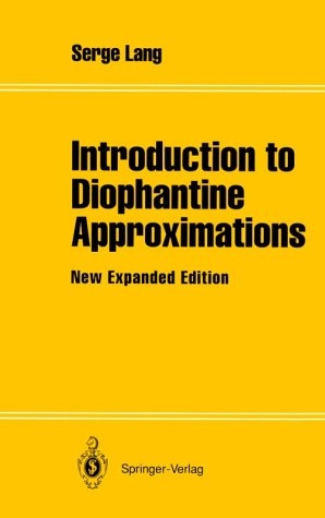 Introduction to Diophantine Approximations -  Serge Lang