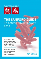 Sanford Guide to Antimicrobial Therapy 2018 - Gilbert, David N.