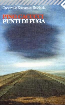 Punti di fuga - Pino Cacucci