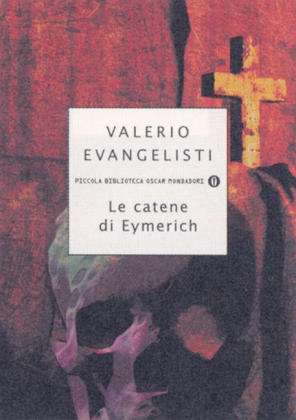 Le catene di Eymerich - Valerio Evangelisti