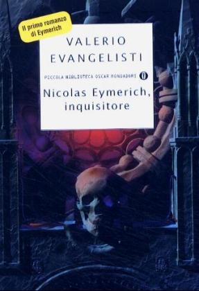 Nicolas Eymerich, inquisitore - Valerio Evangelisti