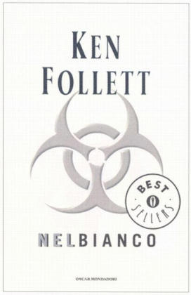 Nel bianco - Ken Follett