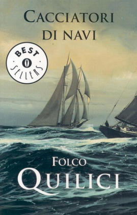 Cacciatori di navi - Folco Quilici