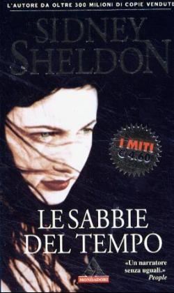 Le sabbie del tempo. Die Mühlen Gottes, italienische Ausgabe - Sidney Sheldon