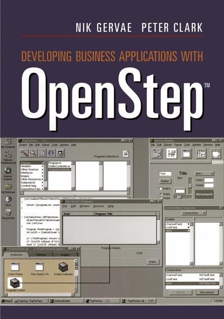 Developing Business Applications with OpenStep(TM) -  Peter Clark,  Nik Gervae