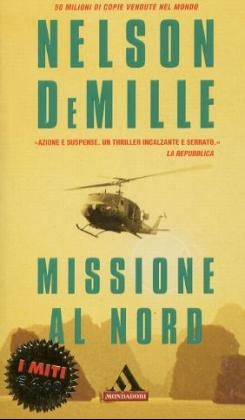 Missione al Nord. Die Mission, italienische Ausgabe - Nelson DeMille