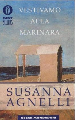 Vestivamo alla marinara - Susanna Agnelli