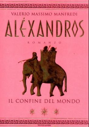 Il confine del mondo - Valerio M. Manfredi