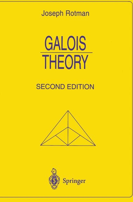 Galois Theory -  Joseph Rotman