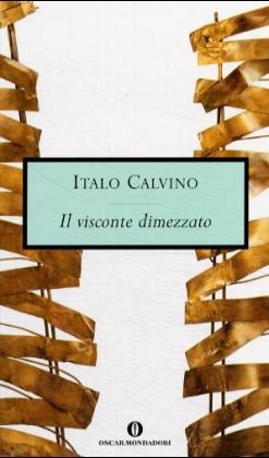 Il visconte dimezzato - Italo Calvino