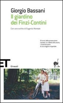 Il Giardino Dei Finzi Contini - Giorgio Bassani