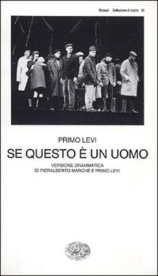 Se questo e un uomo - Primo Levi