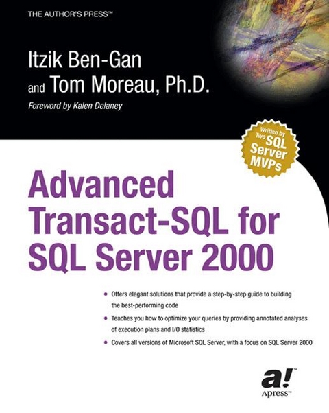 Advanced Transact-SQL for SQL Server 2000 -  Itzik Ben-Gan,  Tom Moreau