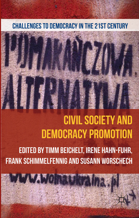 Civil Society and Democracy Promotion - 