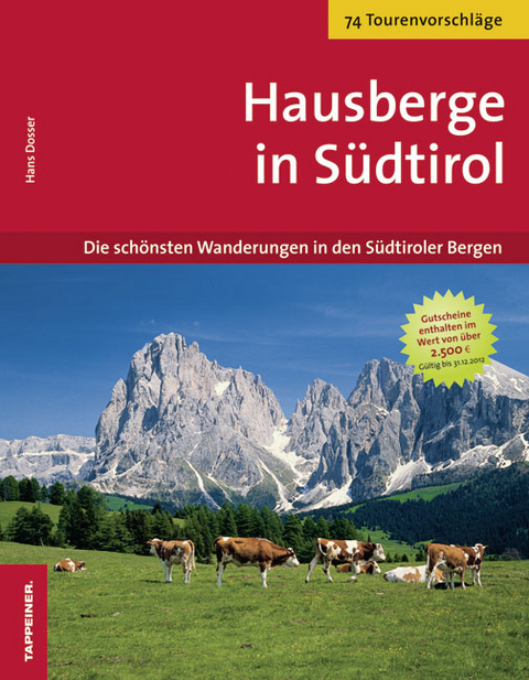 Hausberge in Südtirol - Hans Dosser