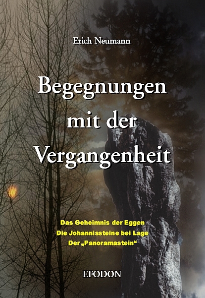 Begegnungen mit der Vergangenheit - Erich Neumann