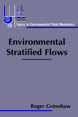 Environmental Stratified Flows - 