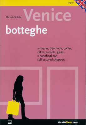 Venice Botteghe - Michela Scibilia