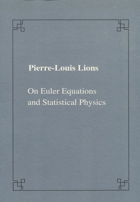 On Euler equation and statistical physics - Pierre-Louis Lions