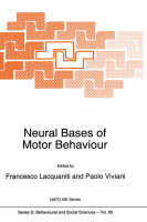 Neural Bases of Motor Behaviour - 