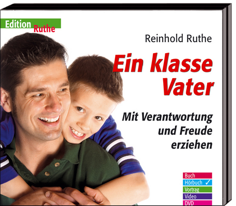 Ein klasse Vater - Reinhold Ruthe