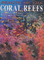 Wonders of the Coral Reefs - Angelo Mojetta, Andrea Ferrari, Antonella Ferrari