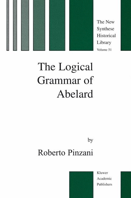 Logical Grammar of Abelard -  R. Pinzani