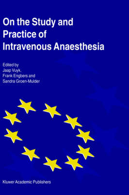 On the Study and Practice of Intravenous Anaesthesia - 