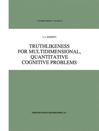 Truthlikeness for Multidimensional, Quantitative Cognitive Problems -  I.A. Kieseppa