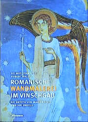 Romanische Wandmalerei im Vinschgau - Helmut Stampfer, Hubert Walder