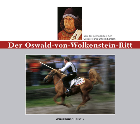 Der Oswald-von-Wolkenstein-Ritt