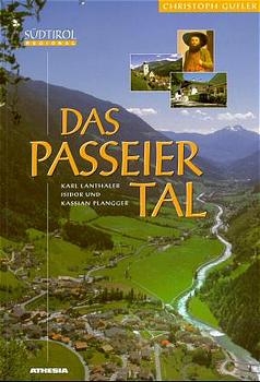 Das Passeiertal - 