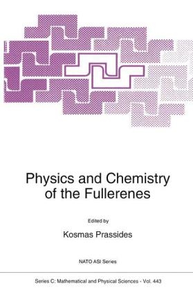 Physics and Chemistry of the Fullerenes - 