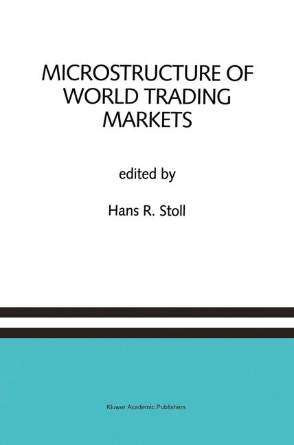 Microstructure of World Trading Markets - 