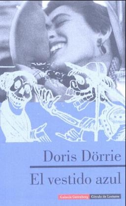 El vestido azul. Das blaue Kleid, spanische Ausgabe - Doris Dörrie