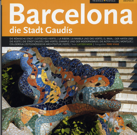 Barcelona die Stadt Gaudis - LlÃ tzer Moix