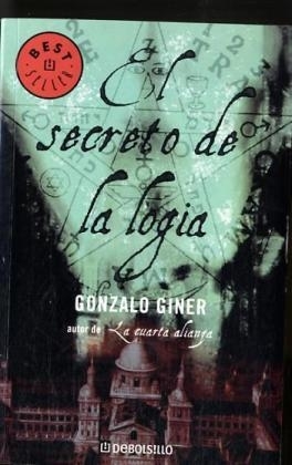 El secreto de la logia - Gonzalo Giner