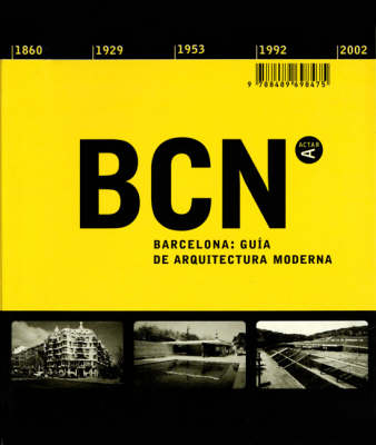 Architecture Guide to Barcelona - Manuel Gausa, Marta Cervello, Maurici Pla