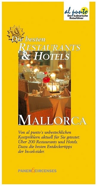 Mallorca, Die besten Restaurants & Hotels